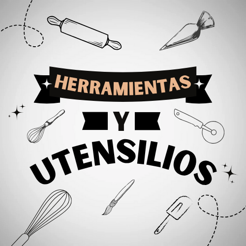🥣 Herramientas y Utensilios 🧁